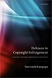 Defences to Copyright Infringement Defences to Copyright Infringement
