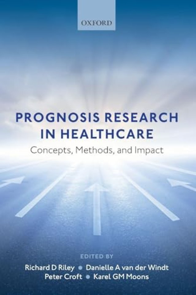 Prognosis Research in Healthcare