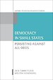 Democracy in Small States Democracy in Small States