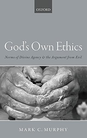 God's Own Ethics