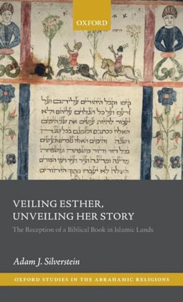 Veiling Esther, Unveiling Her Story
