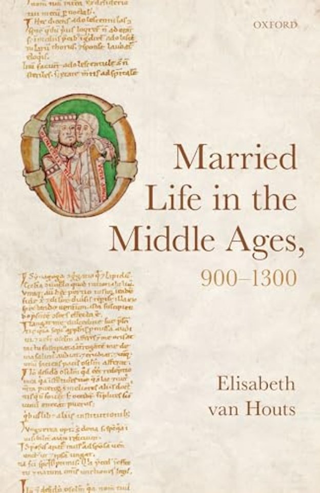 Married Life in the Middle Ages, 900-1300