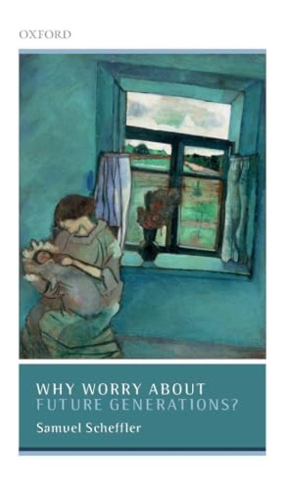 Why Worry About Future Generations?