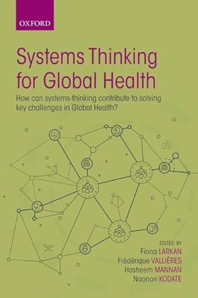 Systems Thinking for Global Health