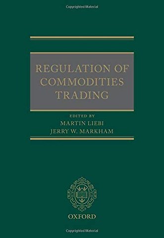 Regulation of Commodities Trading