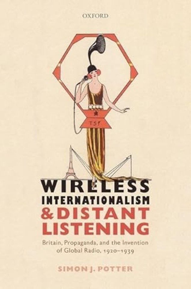 Wireless Internationalism and Distant Listening