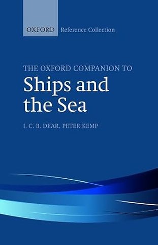 The Oxford Companion to Ships and the Sea