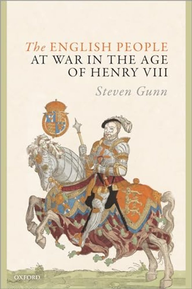 The English People at War in the Age of Henry VIII