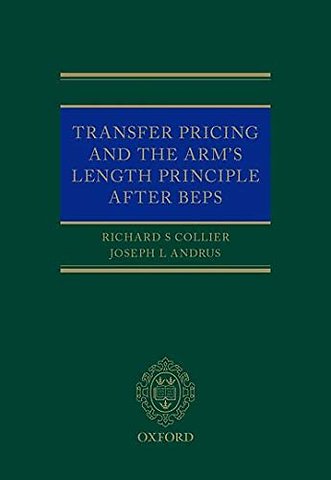 Transfer Pricing and the Arm's Length Principle After BEPS
