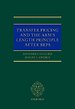 Transfer Pricing and the Arm's Length Principle After BEPS Transfer Pricing and the Arm's Length Principle After BEPS