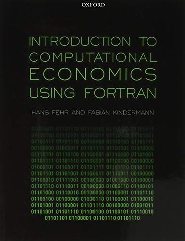 Introduction to Computational Economics Using Fortran