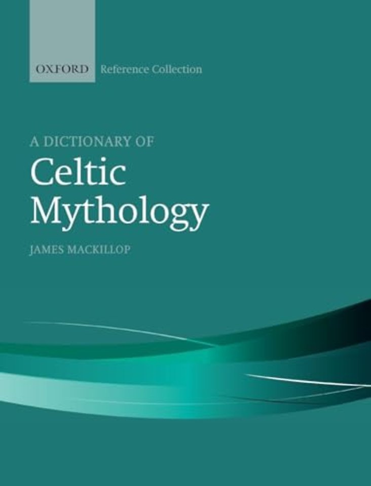 A Dictionary of Celtic Mythology