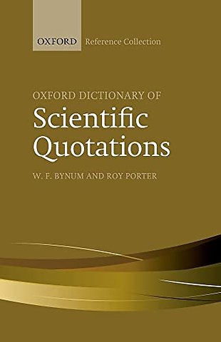 Oxford Dictionary of Scientific Quotations
