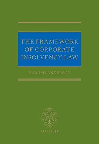 The Framework of Corporate Insolvency Law