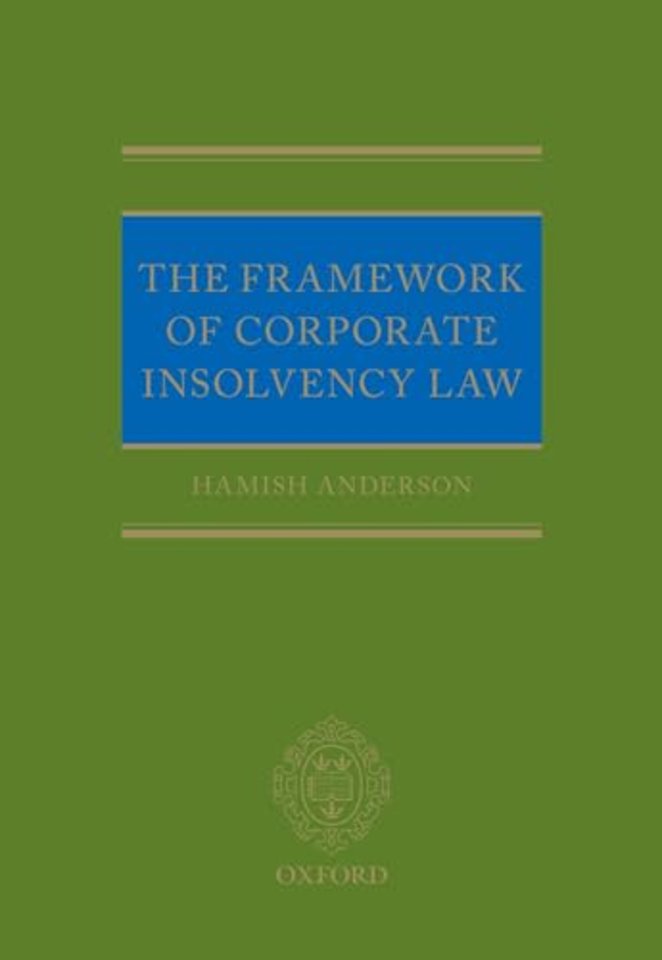 The Framework of Corporate Insolvency Law