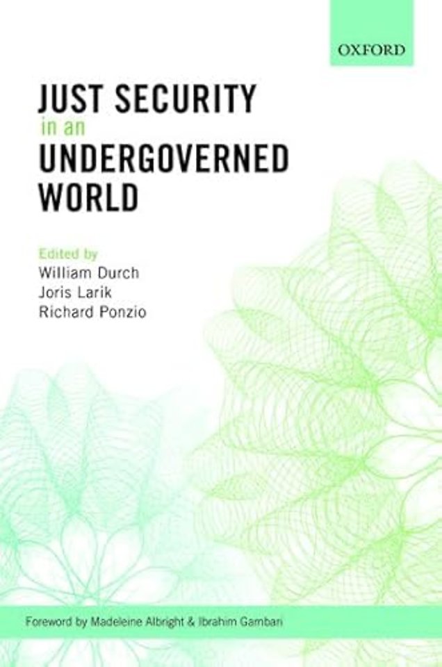 Just Security in an Undergoverned World