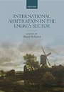 International Arbitration in the Energy Sector