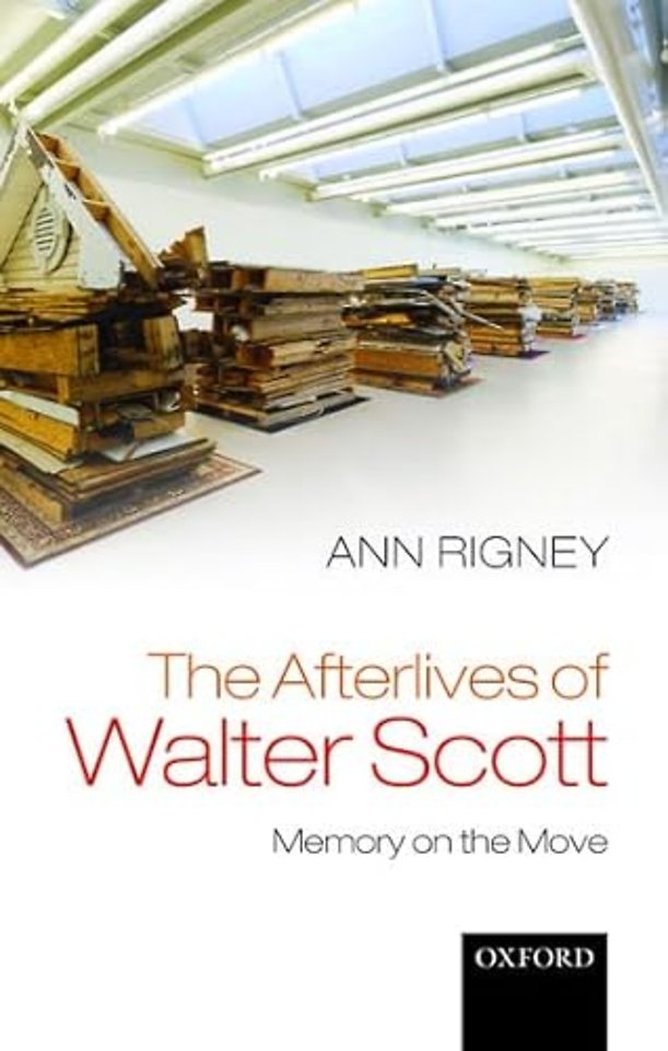 The Afterlives of Walter Scott