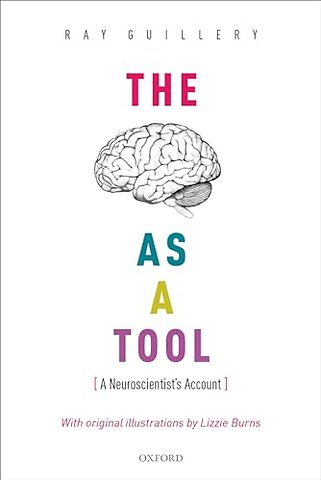 The Brain as a Tool