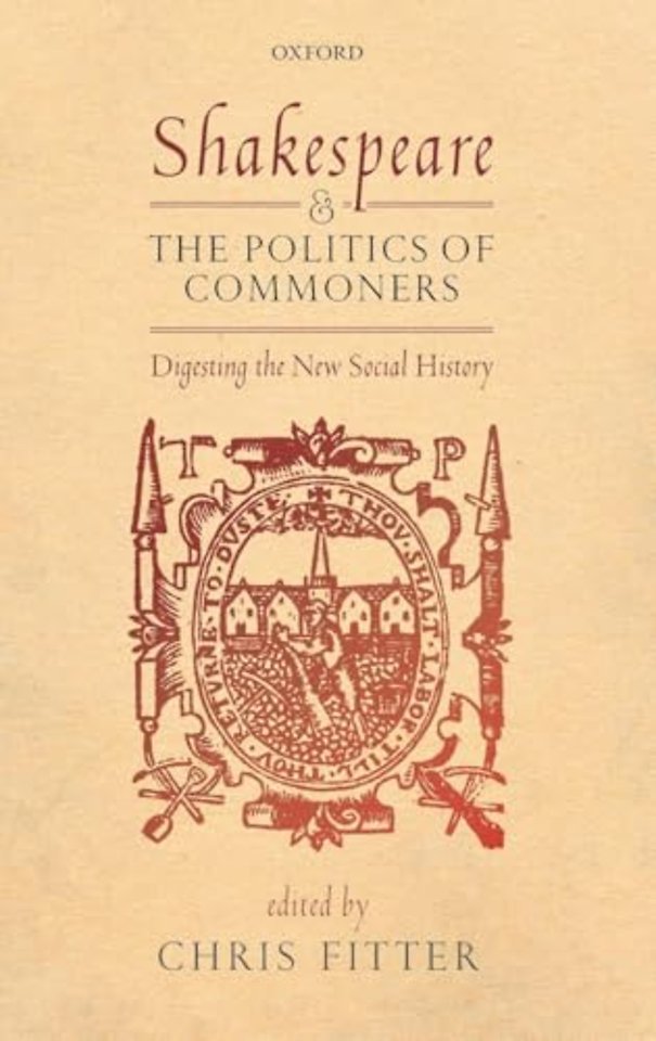 Shakespeare and the Politics of Commoners