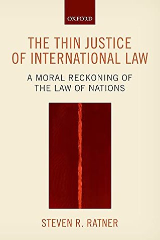 The Thin Justice of International Law