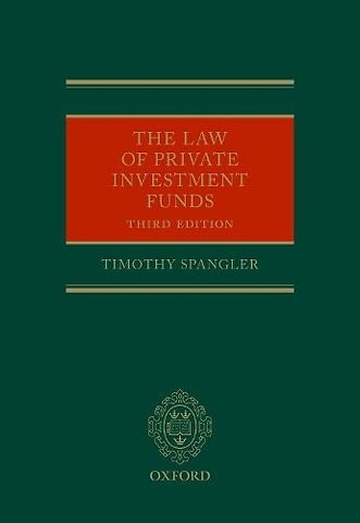 The Law of Private Investment Funds