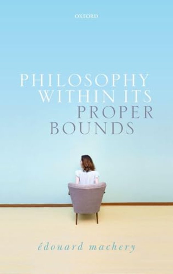 Philosophy Within Its Proper Bounds