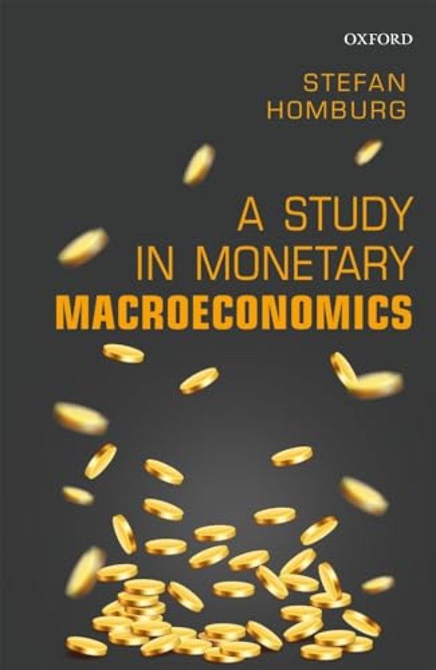 A Study in Monetary Macroeconomics
