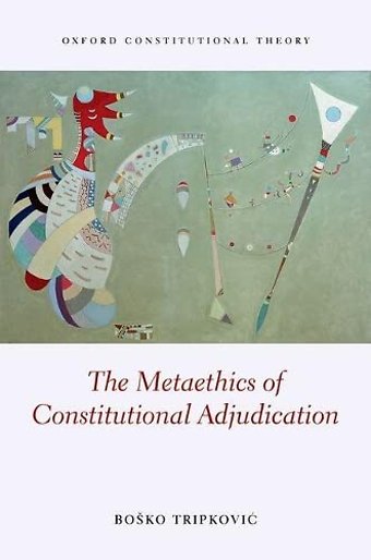 Metaethics of Constitutional Adjudication