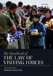 The Handbook of the Law of Visiting Forces