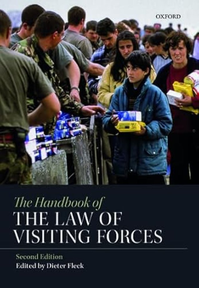 The Handbook of the Law of Visiting Forces