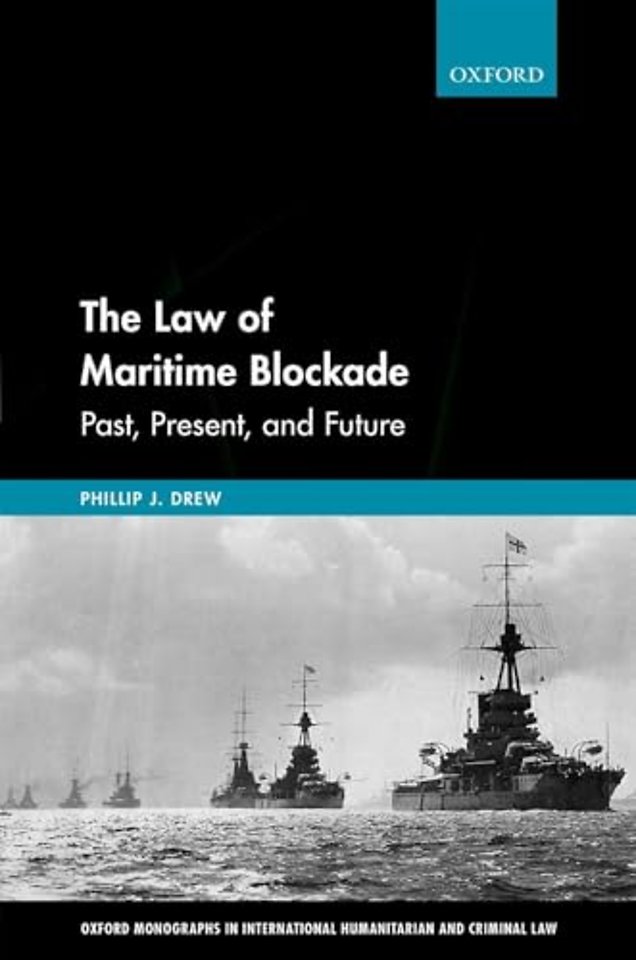 The Law of Maritime Blockade