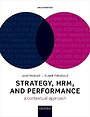 Strategy, HRM, and Performance Strategy, HRM, and Performance