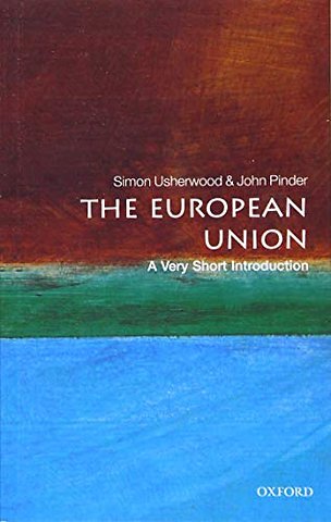 The European Union; a very short introduction