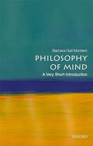 Philosophy of Mind: A Very Short Introduction
