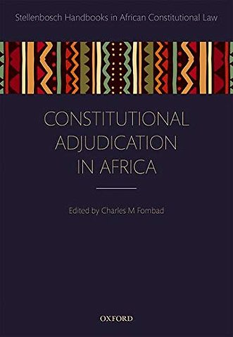Constitutional Adjudication in Africa