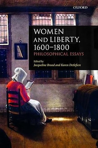 Women and Liberty, 1600-1800