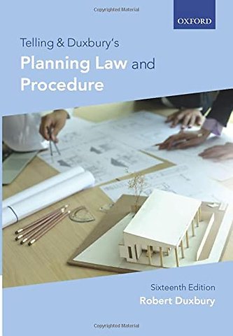 Telling & Duxbury's Planning Law and Procedure