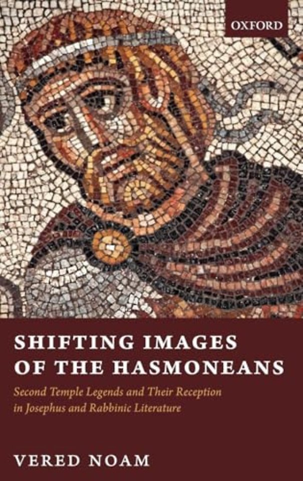 Shifting Images of the Hasmoneans