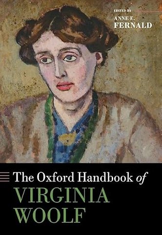 The Oxford Handbook of Virginia Woolf