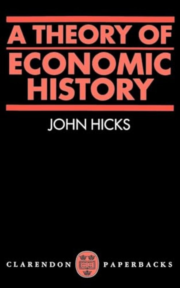 A Theory of Economic History