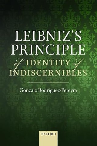 Leibniz's Principle of Identity of Indiscernibles