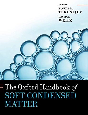 The Oxford Handbook of Soft Condensed Matter