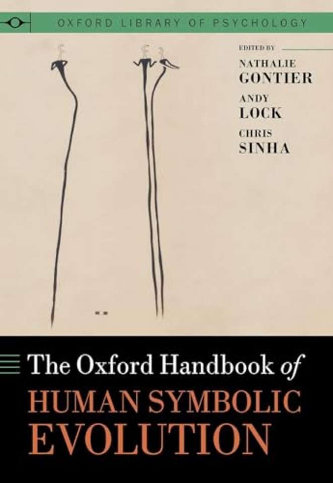 The Oxford Handbook of Human Symbolic Evolution