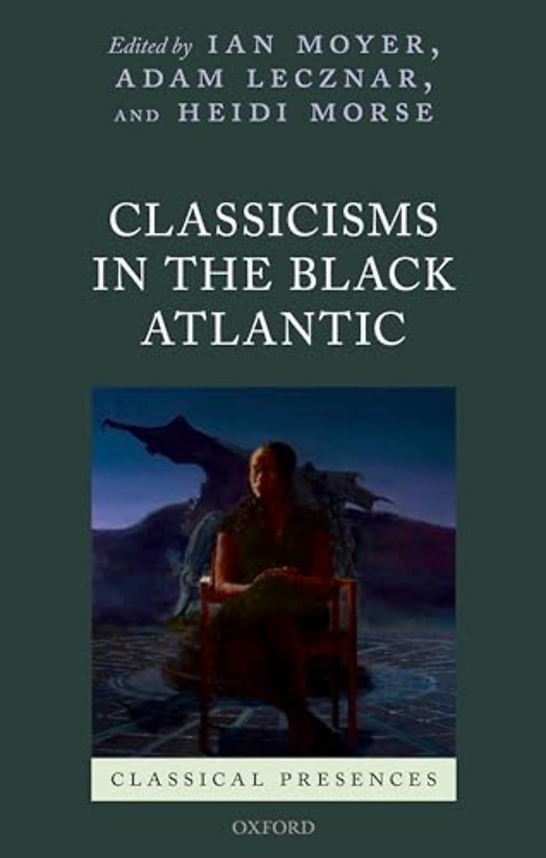 Classicisms in the Black Atlantic