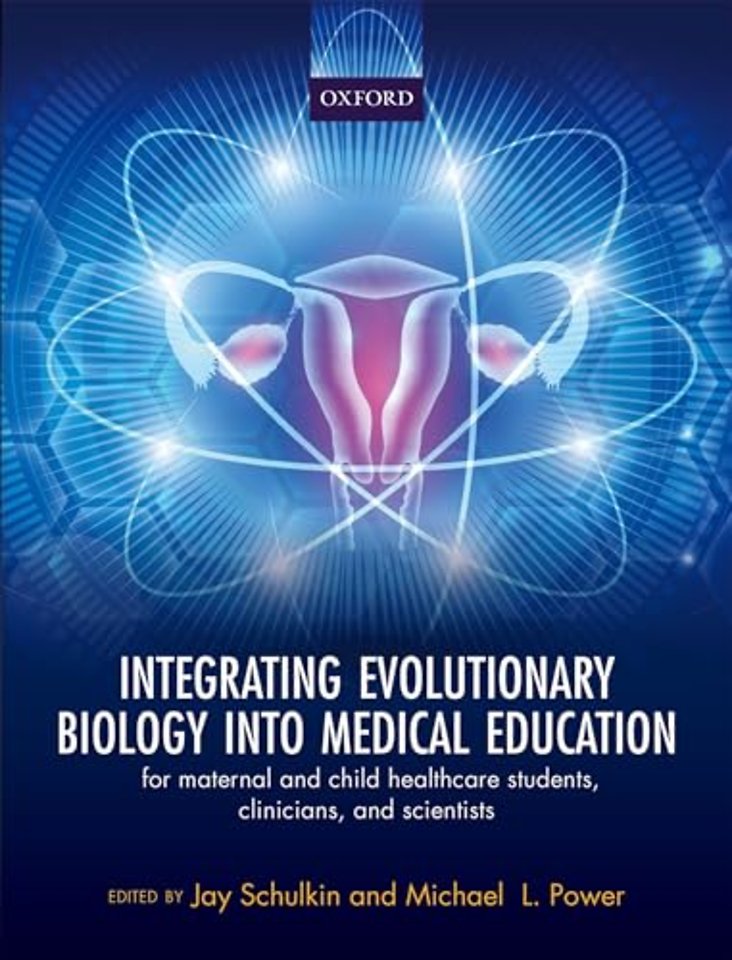 Integrating Evolutionary Biology into Medical Education