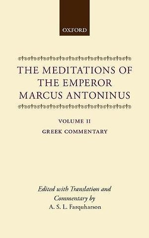 The Meditations of the Emperor Marcus Antoninus