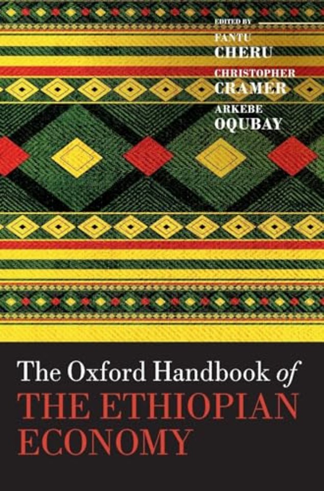 The Oxford Handbook of the Ethiopian Economy