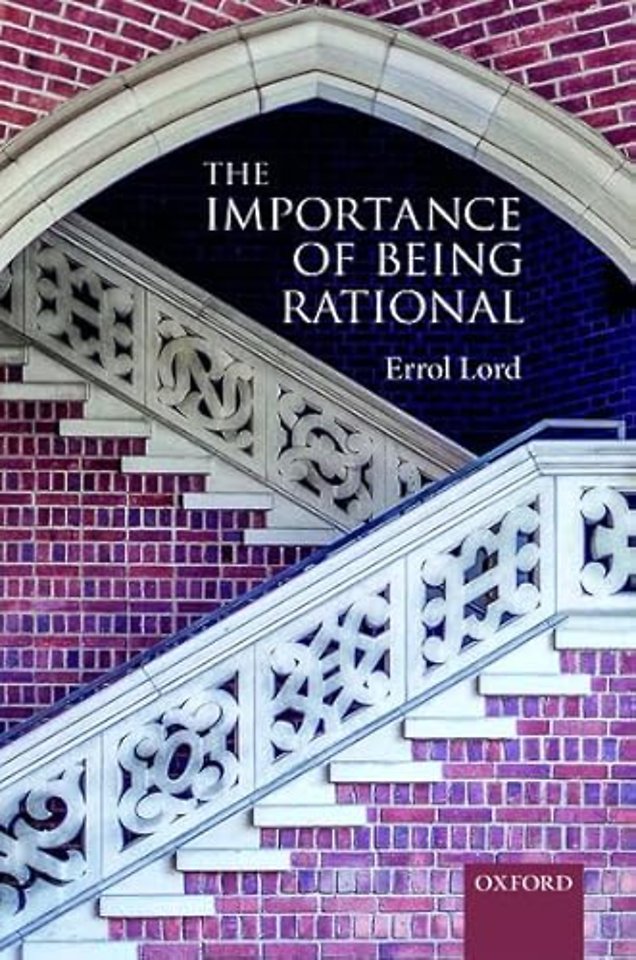 The Importance of Being Rational
