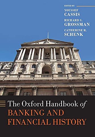 The Oxford Handbook of Banking and Financial History